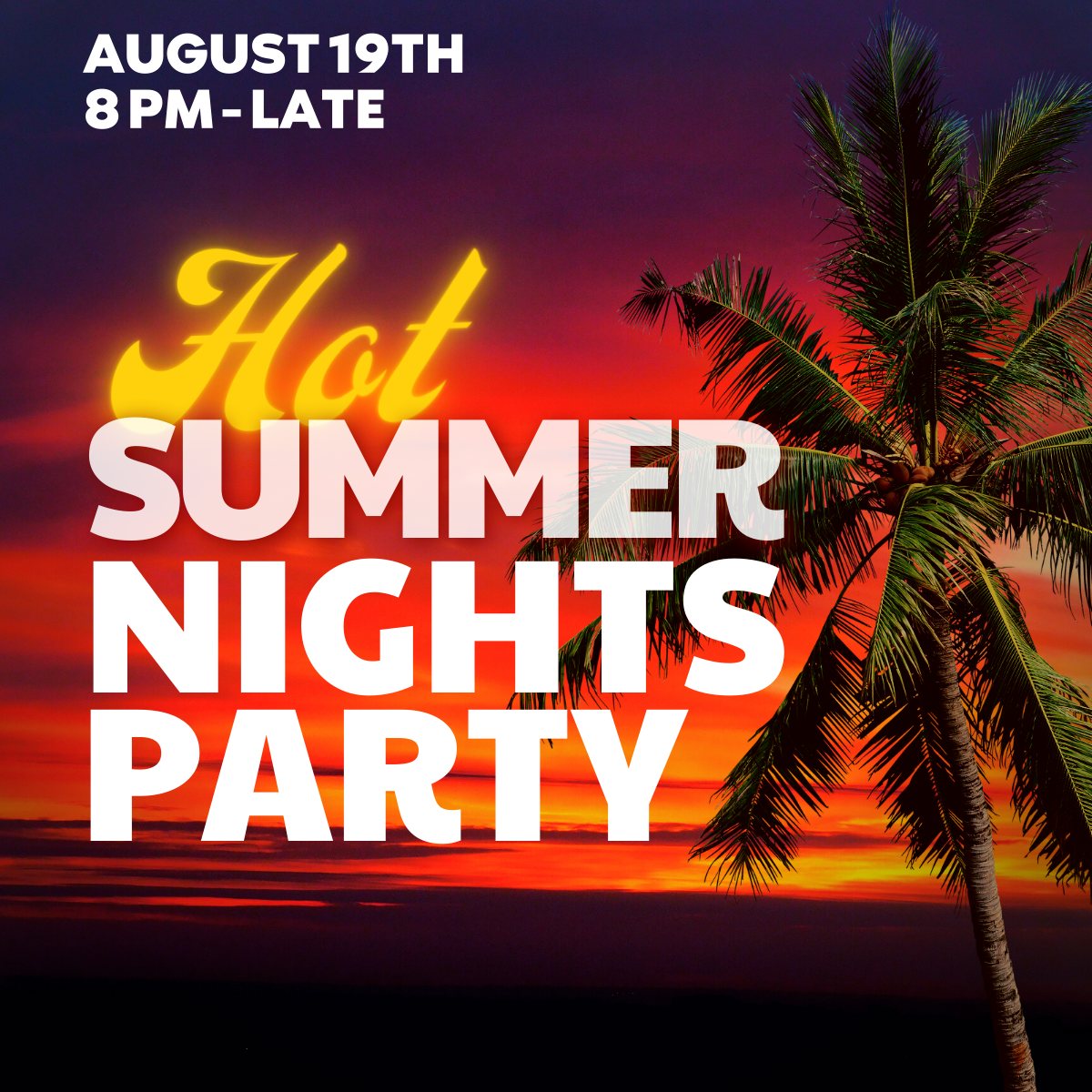 Hot Summer Nights Party
